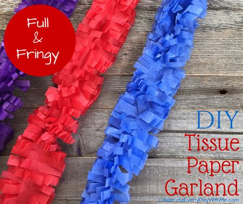 DIY Tissue Paper Garland | Celebrate Every Day With Me