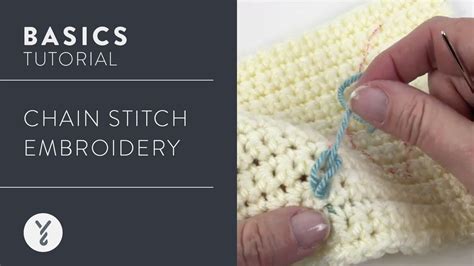 Crochet Basics: Chain Stitch Embroidery - YouTube | Crochet basics ...