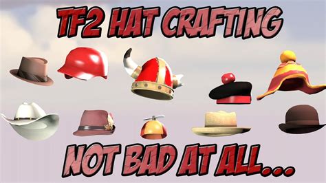 TF2 Hat Crafting #2 - Not bad at all... - YouTube