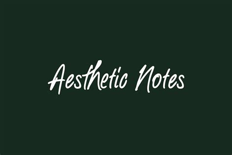 Aesthetic Notes | Fonts Shmonts