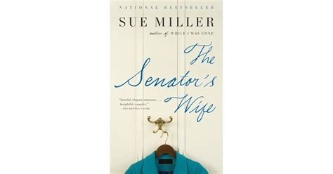 The Senator's Wife by Sue Miller