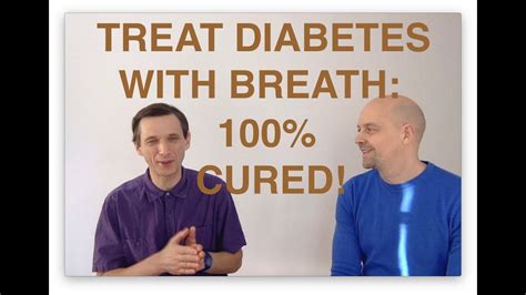 How To Treat Diabetes Fast And Naturally With Breathing Retraining ...