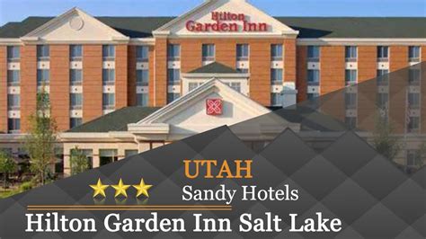 Hilton Garden Inn Salt Lake City/Sandy - Sandy Hotels, Utah - YouTube