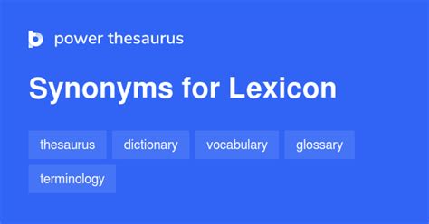 Lexicon synonyms - 710 Words and Phrases for Lexicon