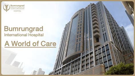 Bumrungrad International Hospital l A World of Care - YouTube