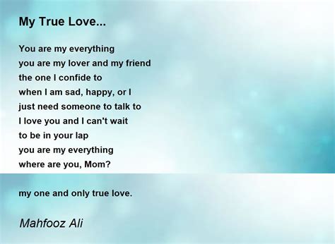 My True Love... by Mahfooz Ali - My True Love... Poem