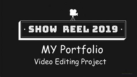 My Portfolio Video Editing Project 2019 - YouTube