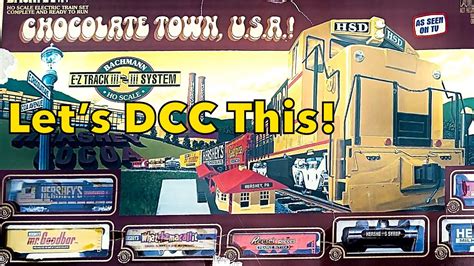 Let's Convert This Mid-1990s Bachmann HO Scale Hershey's Chocolate Town U.S.A. Train Set to DCC ...