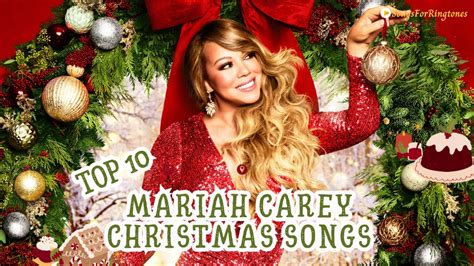 Mariah Carey Christmas Songs 2023: A Countdown of Festive Favorites - Songs For Ringtones