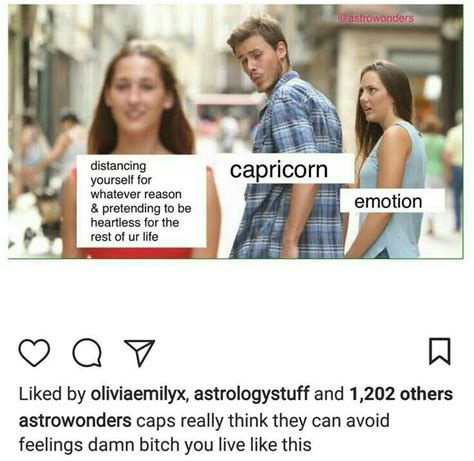 Capricorn meme - Zodiac Memes