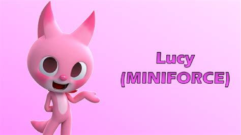 Lucy (Miniforce) by johnfccfposey on DeviantArt