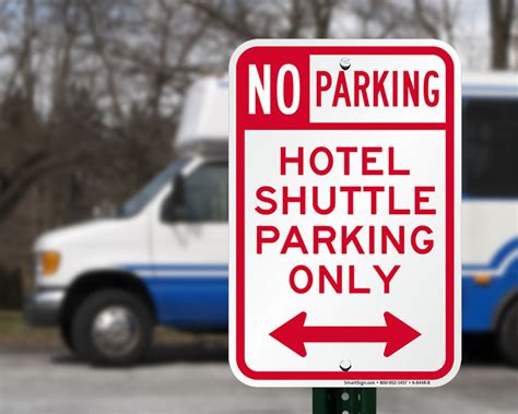 Hotel Shuttle Parking Signs | Van Shuttle Parking Only Signs