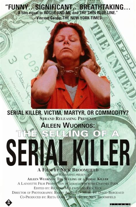 Aileen Wuornos: Selling of a Serial Killer (1992) - IMDb