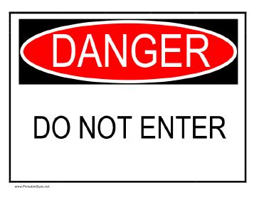 Printable Danger Do Not Enter Sign