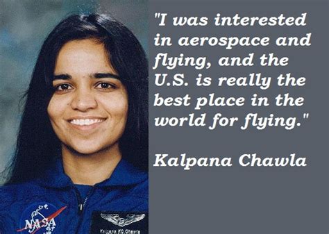 Kalpana Chawla Quotes - Inspirational Quotes and Thoughts