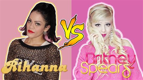 RIHANNA VS BRITNEY SPEARS - YouTube