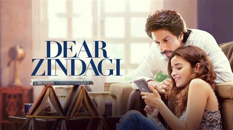 Dear Zindagi (2016) - AZ Movies