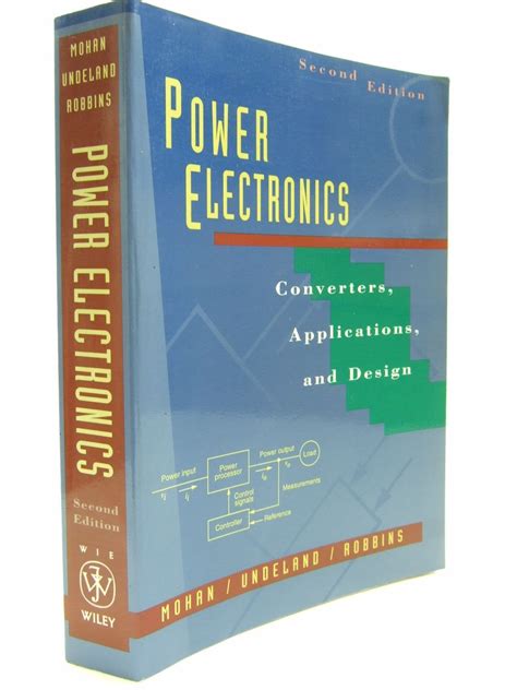 Power Electronics: Converters, Applications and Design by Ned Mohan | Goodreads