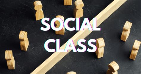 Social Class Definition & Explanation | Sociology Plus