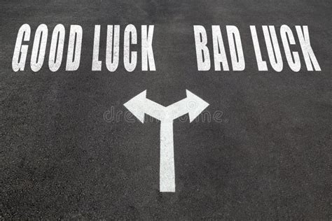 Good Luck Vs Bad Luck Choice Concept Stock Photo - Image of text, arrow: 101327616