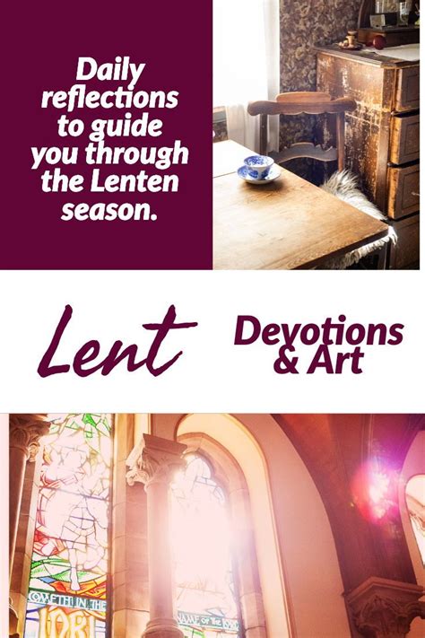 A series of free Lent devotionals and images to guide you each day ...