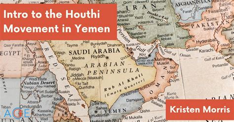 Intro To The Houthi Movement In Yemen | ACE