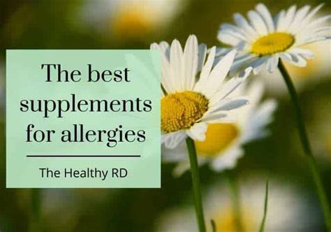 14 Of The Best Supplements For Allergies