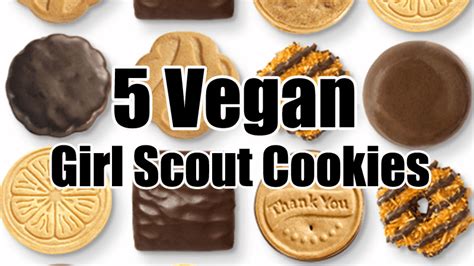 5 Vegan Girl Scout Cookies You Can Totally Devour Guilt Free | Girl scout cookies, Girl scout ...