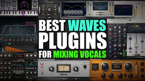 5 Best Plugins For Vocals // Best Waves Plugins For Mixing Vocals in 2021 // Make Your Vocals ...