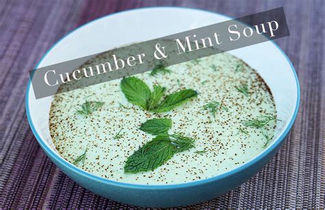 Cucumber and Mint Soup (FM)