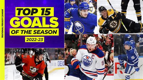 Top 15 Goals of the 2022-23 NHL Regular Season - YouTube