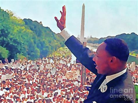 Dr. Martin Luther King, Jr., and The March On Washington Digital Art by ...