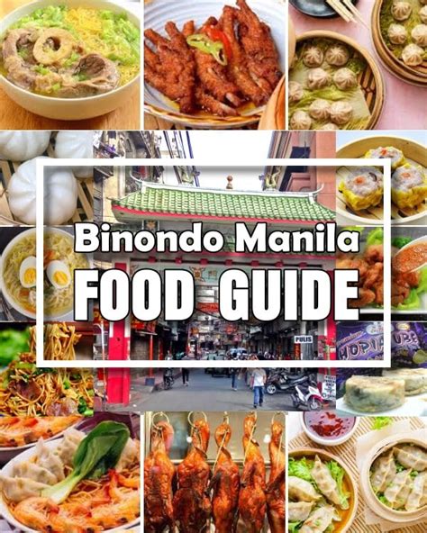 Binondo Manila Food Guide - Pinoy Recipe at iba pa