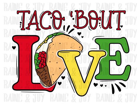 Taco Bout Love Png, Taco Valentines, Valentine Png, Kids Valentines Png ...