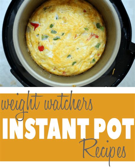 Our 15 Weight Watchers Instant Pot Recipes Ever – Easy Recipes To Make ...