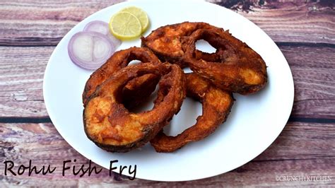 Rohu Fish Deep Oil Fry / Rohu Fish Recipe — Crunchy Kitchen