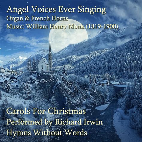 Angel Voices Ever Singing (Angel Voices, Organ, 5 Verses) - Hymns ...