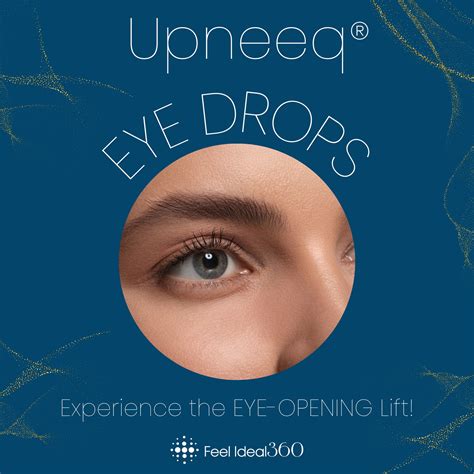 Upneeq Eye Drops - Feel Ideal 360 Med Spa - Southlake, TX