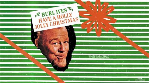 Burl Ives "White Christmas" (Official Visualizer) - YouTube