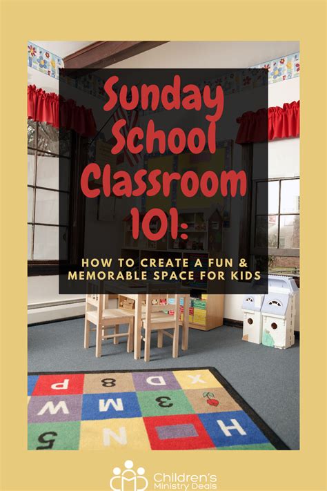 Sunday School Classroom 101: How to Create a Fun & Memorable Space for – Children's Ministry Deals