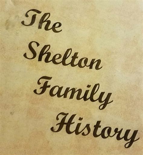 SHELTON FAMILY HISTORY