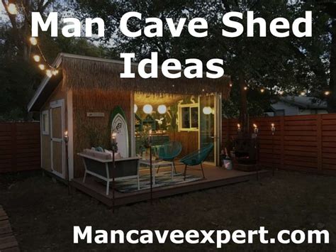 Man Cave Shed Ideas - mancaveexpert.com