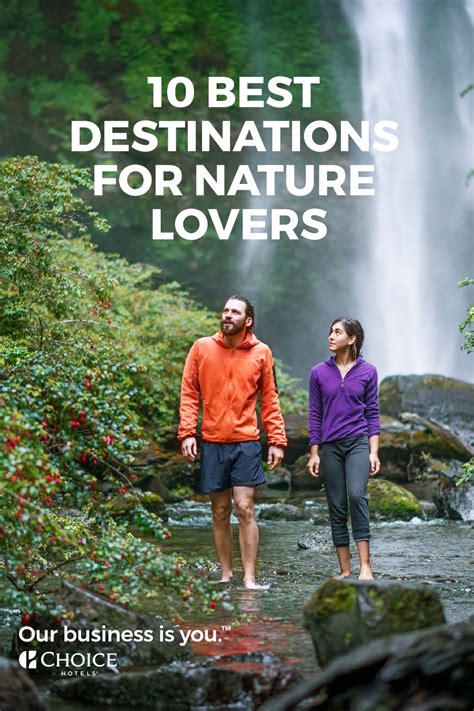 Check out the best destinations for nature lovers on ChoiceHotels.com. Because when your ...