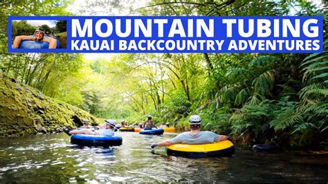 Mountain Tubing Adventure! Kauai Backcountry Must-Do! - YouTube