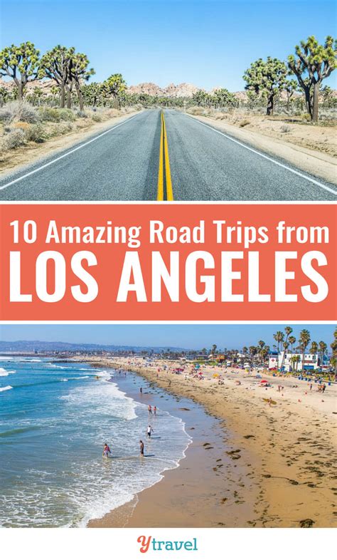 Road Trip From Los Angeles: 10 Fantastic Places To Go!