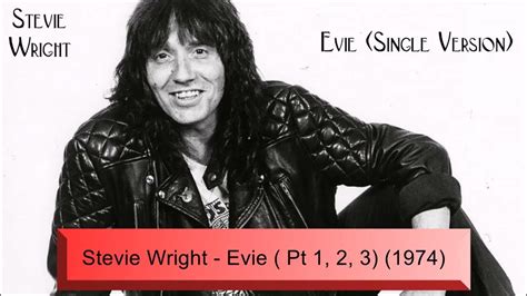 Stevie Wright - Evie ( Pt 1, 2, 3) (1974) - YouTube