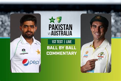 PAK vs AUS Live Score, 1st Test: Ball by ball commentary, squads