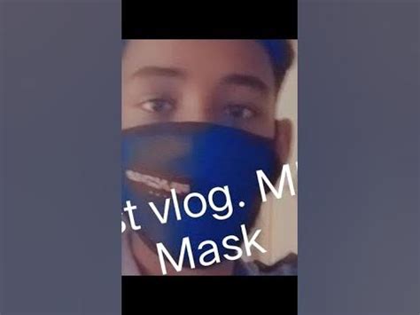 Mr Mask 1st time vlog. - YouTube