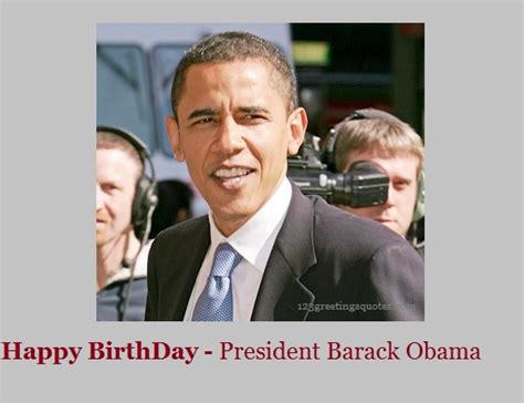 Obama Birthday - President Barack Happy B'day Greeting Cards Wishes