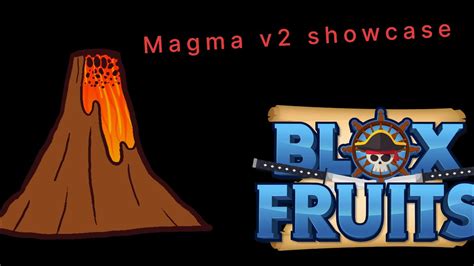 Blox fruits magma v2 showcase 🌋🌋 - YouTube